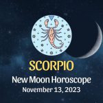 Scorpio - New Moon Horoscope November 13, 2023