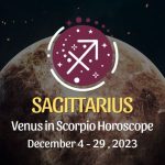 Sagittarius - Venus in Scorpio Horoscope