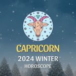 Capricorn - 2024 Winter Horoscope