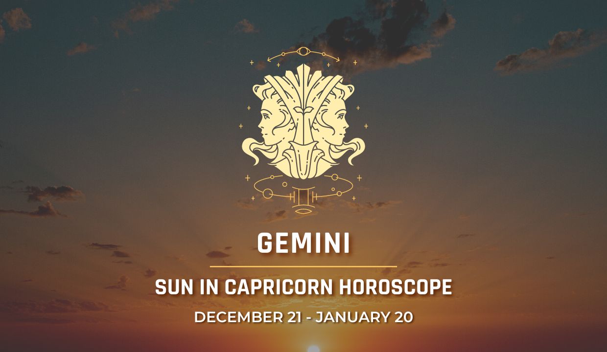 Gemini - Sun in Capricorn Horoscope