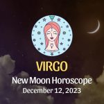 Virgo - New Moon Horoscope December 12, 2023