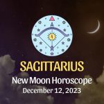 Sagittarius - New Moon Horoscope December 12, 2023