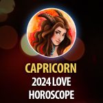 Capricorn - 2024 Love Horoscope
