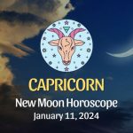 Capricorn - New Moon Horoscope January 11, 2024