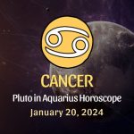 Cancer - Pluto in Aquarius Horoscope