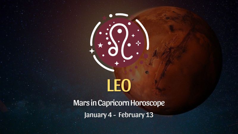 Leo - Mars in Capricorn Horoscope