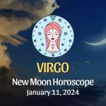 Virgo - New Moon Horoscope January 11, 2024