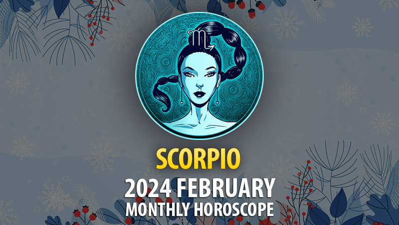 Scorpio: Navigating the Murky Waters of February