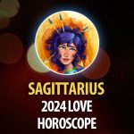Sagittarius - 2024 Love Horoscope
