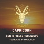 Capricorn - Sun in Pisces Horoscope