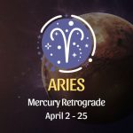 Aries - Mercury Retrograde Horoscope