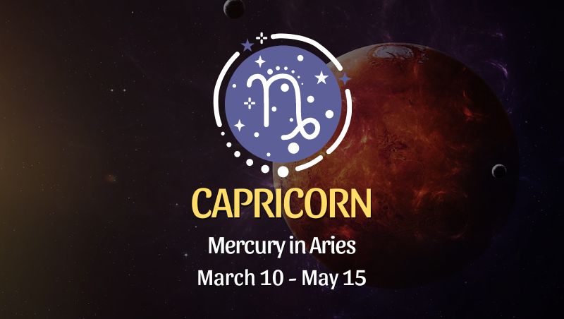 Capricorn - Mercury in Aries Horoscope
