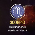 Scorpio - Mercury in Aries Horoscope
