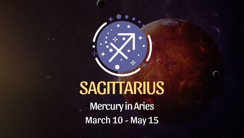 Sagittarius - Mercury in Aries Horoscope