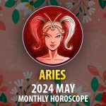 Aries - 2024 May Monthly Horoscope
