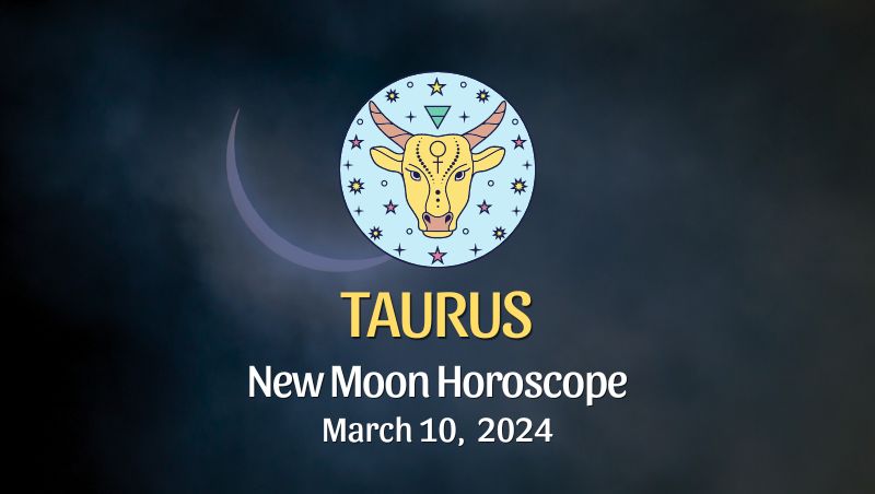 Taurus - New Moon & Solar Eclipse Horoscope