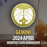 Gemini - 2024 April Monthly Love Horoscope