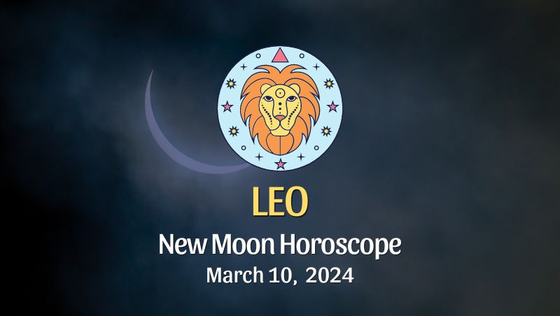 Leo - New Moon & Solar Eclipse Horoscope