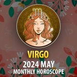 Virgo - 2024 May Monthly Horoscope
