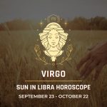 Virgo: Sun in Libra Horoscope