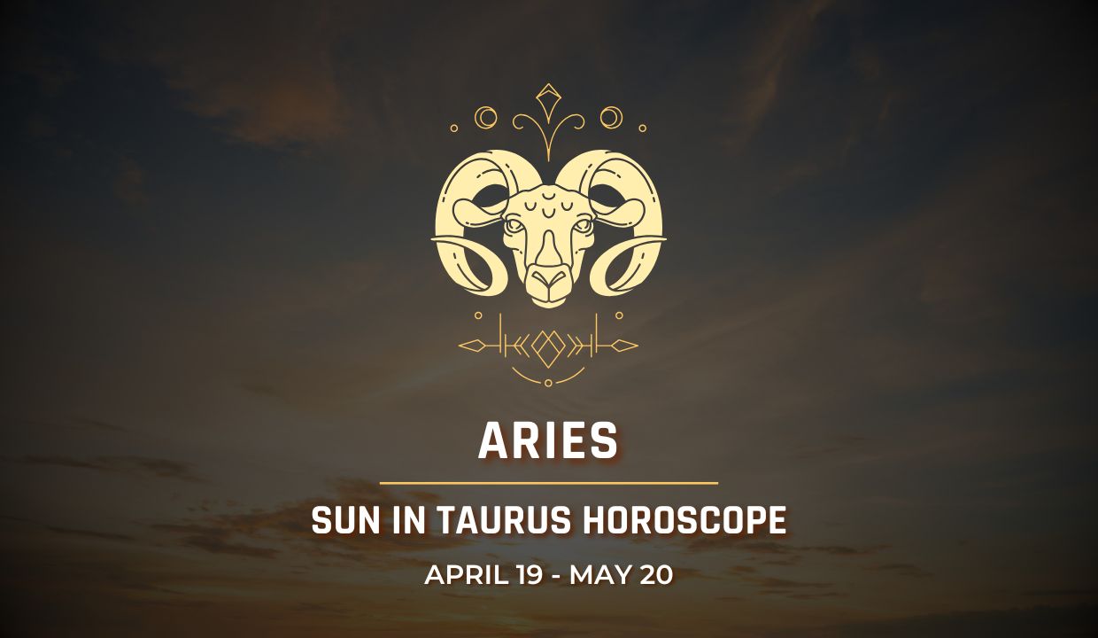Aries: Sun in Taurus Horoscope