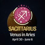 Sagittarius: Venus in Aries Horoscope - April 30, 2025