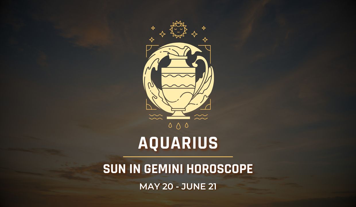 Aquarius: Sun in Gemini Horoscope