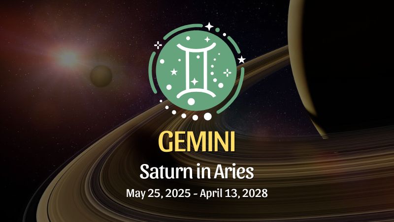 Gemini: Saturn in Aries Horoscope