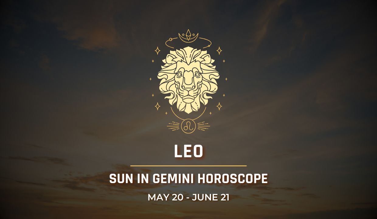 Leo: Sun in Gemini Horoscope