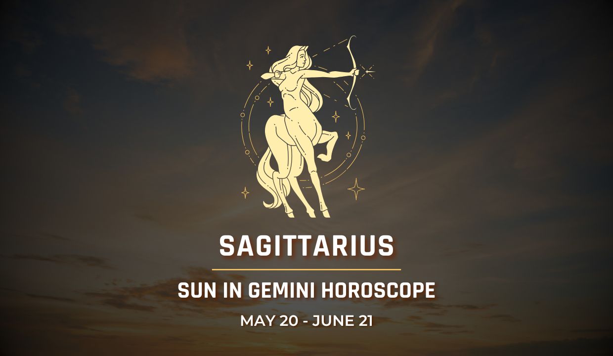 Sagittarius: Sun in Gemini Horoscope