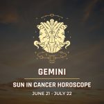 Gemini: Sun in Cancer Horoscope 2025