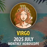 Virgo 2025 July Horoscope