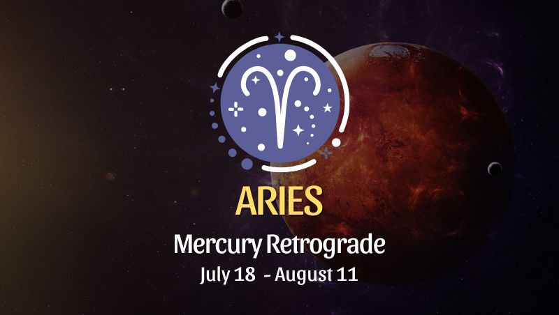 Aries: Mercury Retrograde Horoscope - July 18, 2025