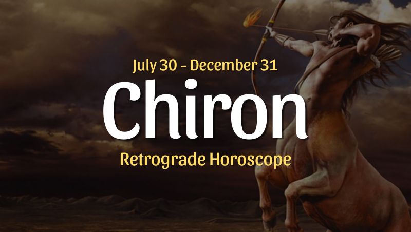 Chiron Retrograde in Aries Horoscopes, July 30 – December 31