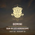 Gemini: Sun in Leo Horocope July 22 - August 22