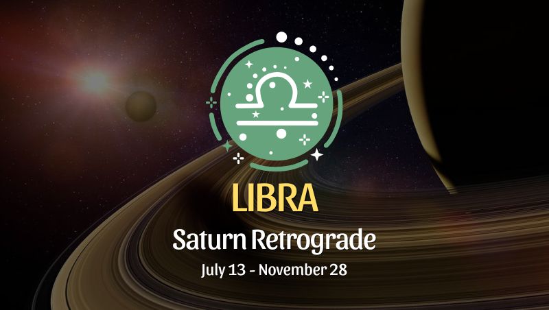 Libra: Saturn Retrograde Horoscope - July 13, 2025