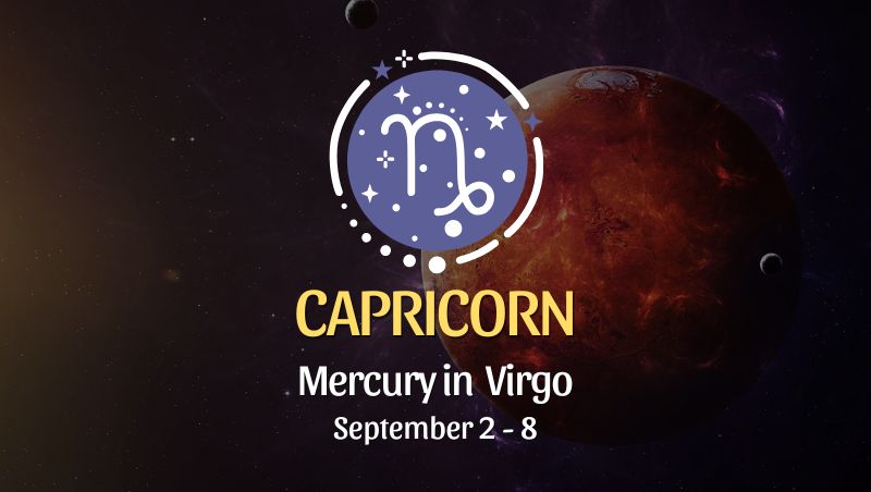 Capricorn: Mercury in Virgo Horoscope - September 2, 2025