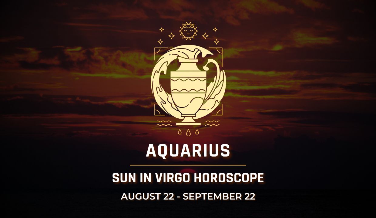 Aquarius: Sun in Virgo Horoscopes 2025