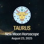 Taurus: New Moon Horoscope - August 23, 2025