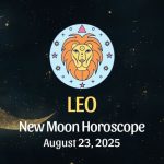 Leo: New Moon Horoscope - August 23, 2025