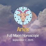 Aries: Full Moon & Total Lunar Eclipse in Pisces – September 7, 2025