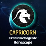 Capricorn: Uranus Retrograde Horoscope
