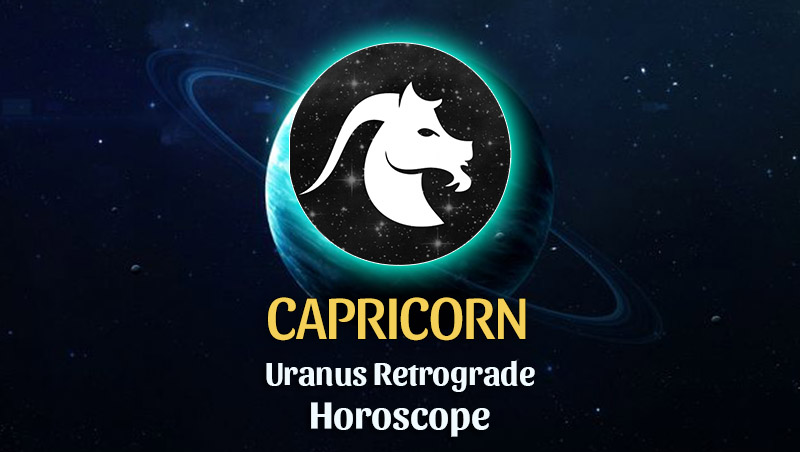 Capricorn: Uranus Retrograde Horoscope