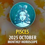 Pisces October 2025 Horoscope: Let Go Gently, Reclaim Power, Awaken to Purpose ♓