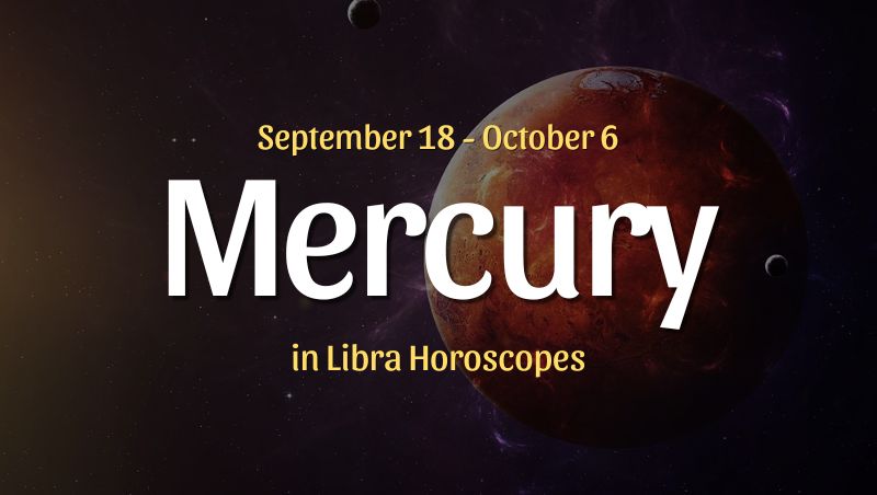 Mercury in Libra Horoscopes – September 18, 2025