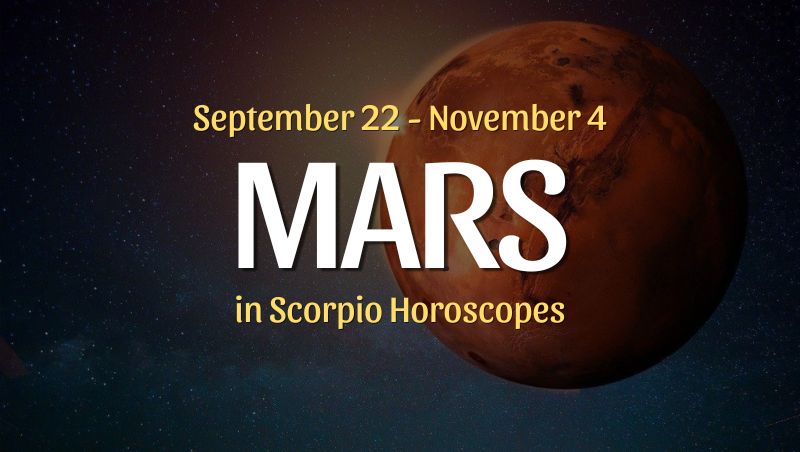Mars in Scorpio Horoscopes – September 22, 2025