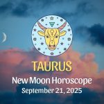 Taurus: New Moon Horoscope - September 21, 2025