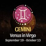 Gemini: Venus in Virgo Horoscope - September 19, 2025