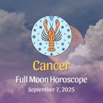 Cancer: Full Moon & Total Lunar Eclipse in Pisces – September 7, 2025