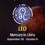 Leo: Mercury in Libra Horoscope - September 18, 2025